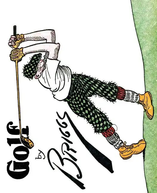 Golf: The Famous Golf Cartoons by Briggs - Paperback