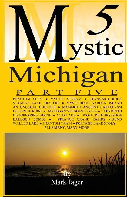 Mystic Michigan Part 5 - Paperback