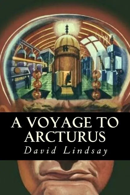 A Voyage to Arcturus - Paperback