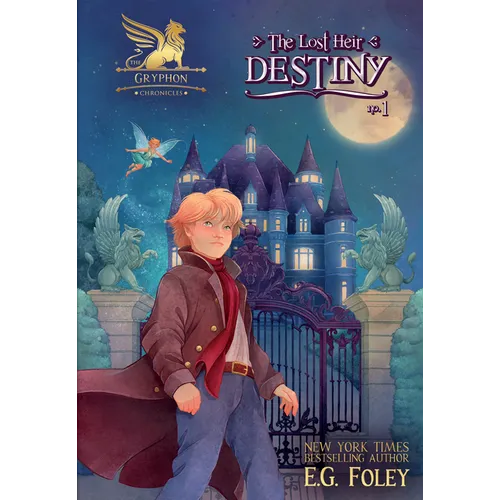 Lost Heir: Destiny - Library Binding