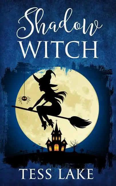 Shadow Witch (Torrent Witches Cozy Mysteries #6) - Paperback