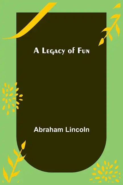A Legacy of Fun - Paperback