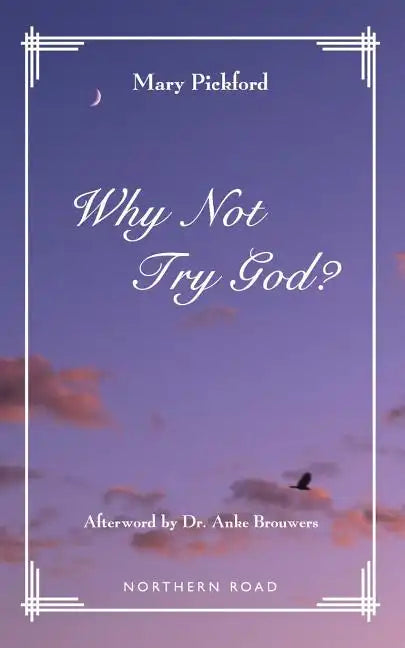 Why Not Try God? - Paperback