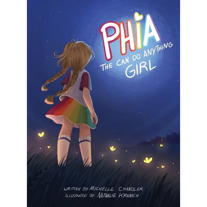 Phia, The Can Do Anything Girl - Hardcover