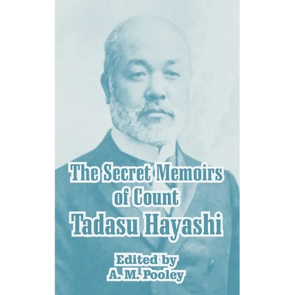 The Secret Memoirs of Count Tadasu Hayashi - Paperback