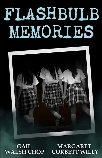 Flashbulb Memories - Paperback