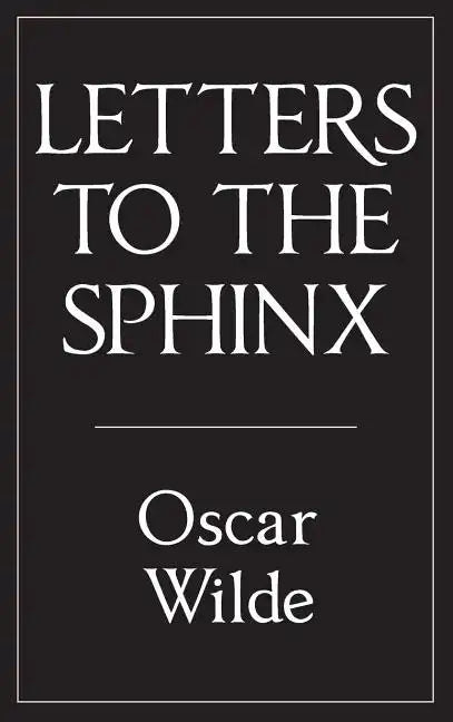 Letters to the Sphinx - Hardcover