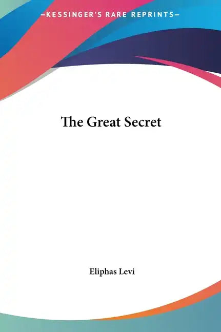 The Great Secret - Hardcover