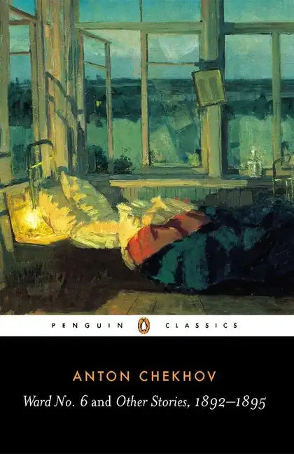 Ward No. 6 and Other Stories, 1892-1895 - Paperback