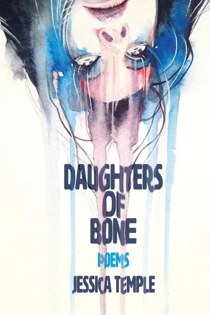 Daughters of Bone - Paperback