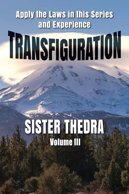 Transfiguration Volume III - Paperback