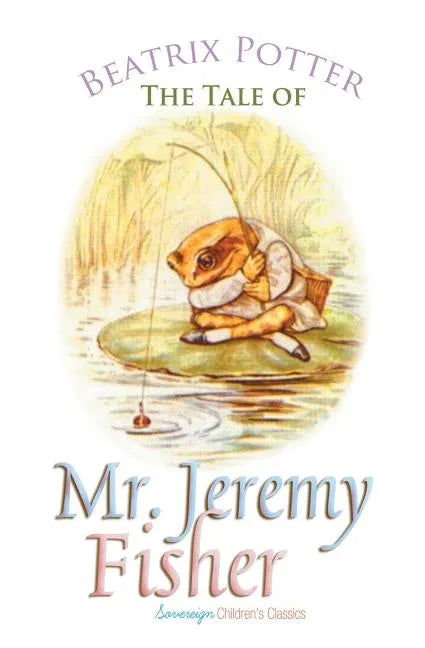 The Tale of Mr. Jeremy Fisher - Paperback