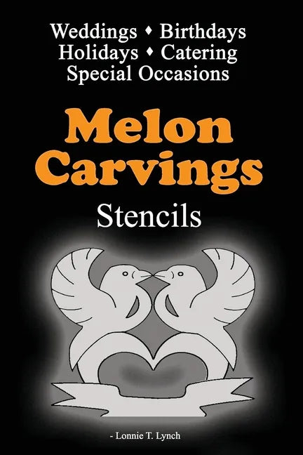 Melon Carvings Stencils - Paperback