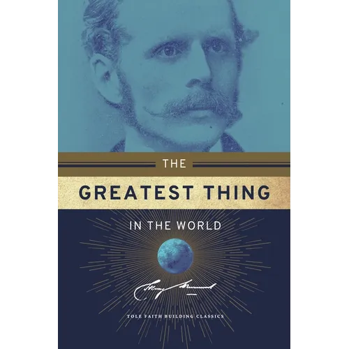 The Greatest Thing in the World - Paperback