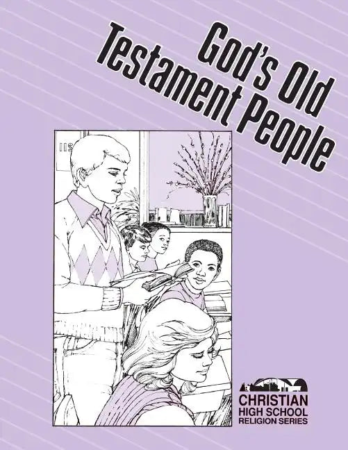 God's Old Testament People Student Guide - Paperback