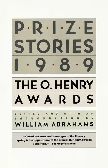 Prize Stories 1989, the O Henry Awards: The O. Henry Awards - Paperback