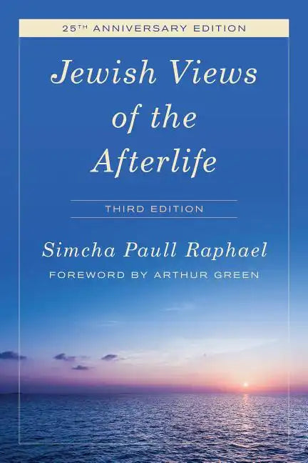 Jewish Views of the Afterlife - Paperback