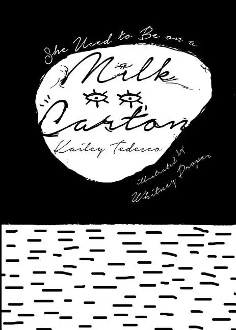She Used to Be on a Milk Carton - Paperback