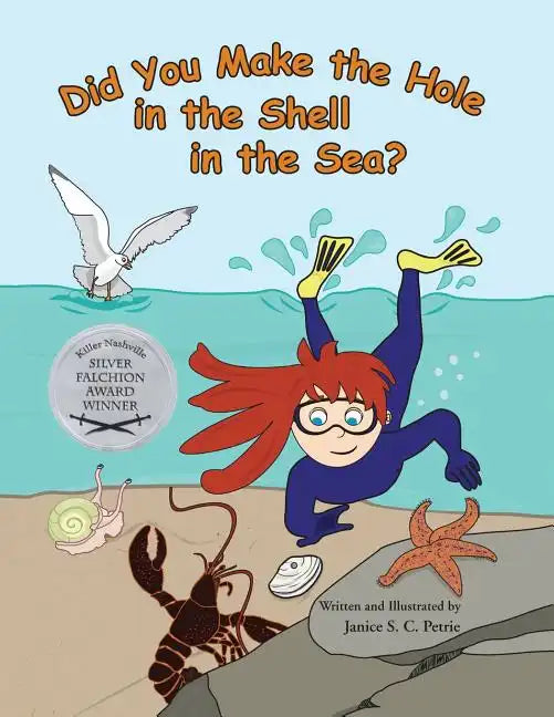 Did You Make the Hole in the Shell in the Sea? - Paperback