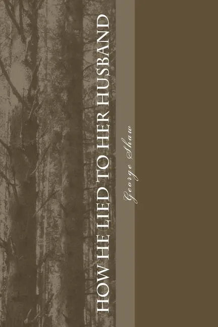 How He Lied to Her Husband - Paperback