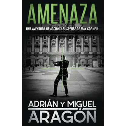 Amenaza: Una aventura de acción y suspense - Paperback