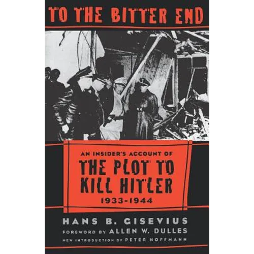 To the Bitter End - Paperback