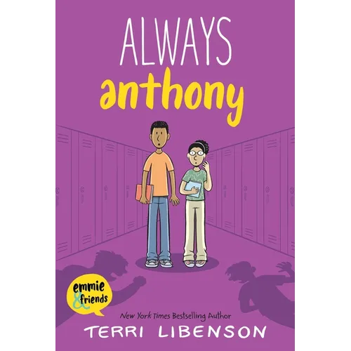 Emmie & Friends: Always Anthony: A Graphic Novel - Hardcover