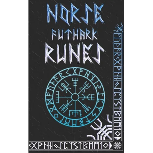 Norse Runes Handbook: Norse Elder Futhark Runes and Symbols Explained - Paperback