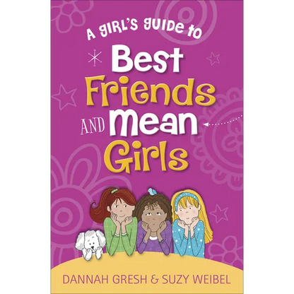 A Girl's Guide to Best Friends and Mean Girls - Paperback