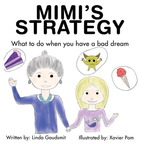Mimi's Strategy: What to do when you have a bad dream - Hardcover