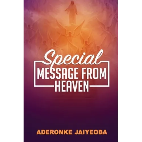Special Message from Heaven - Paperback