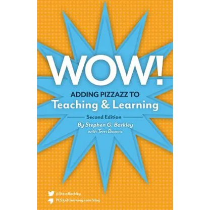 Wow! Adding Pizzazz to Teaching and Learning, Second Edition - Paperback