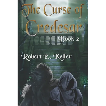 The Curse of Credesar, Book 2 - Paperback