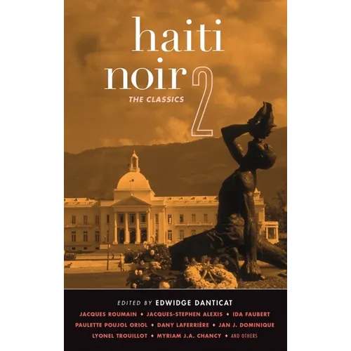 Haiti Noir 2: The Classics - Paperback