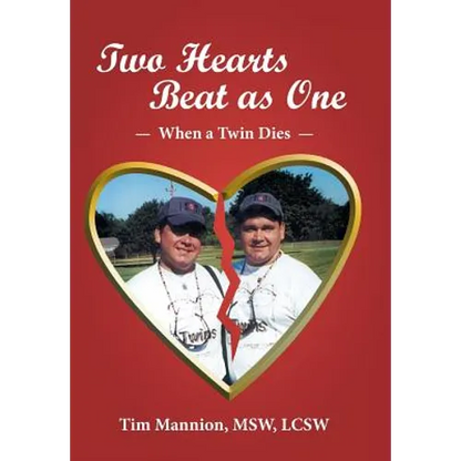 Two Hearts Beat as One: When a Twin Dies: A True Story - Hardcover