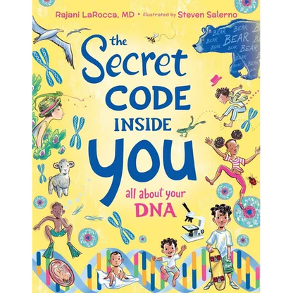 The Secret Code Inside You: All about Your DNA - Hardcover