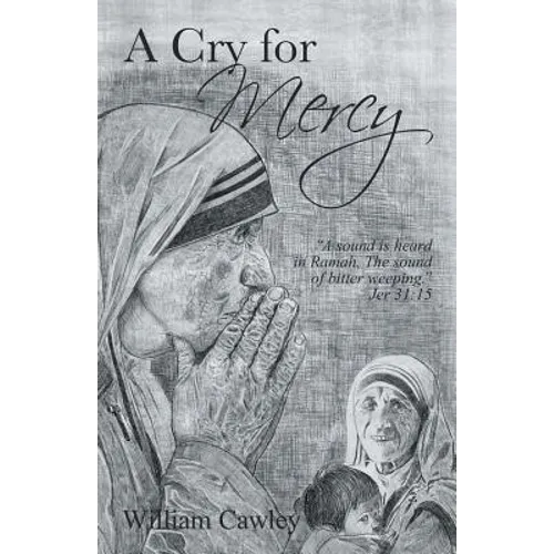 A Cry for Mercy - Paperback