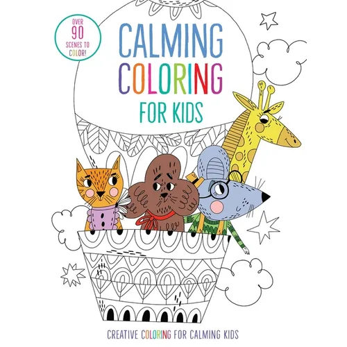 Calming Coloring for Kids: (Mindful Coloring Books) - Paperback