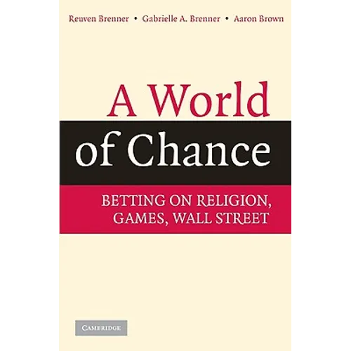A World of Chance - Hardcover