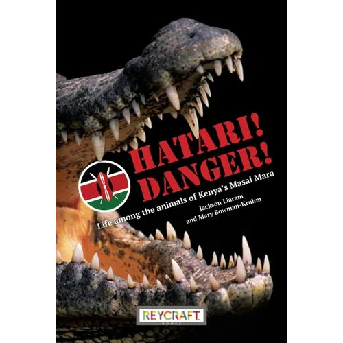 Hatari! Danger! - Hardcover
