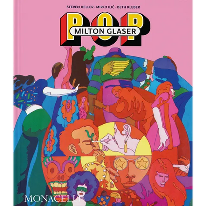 Milton Glaser: Pop - Hardcover