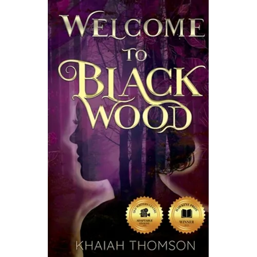 Welcome to Blackwood: A Town Where Nothing is as it Seems - Paperback