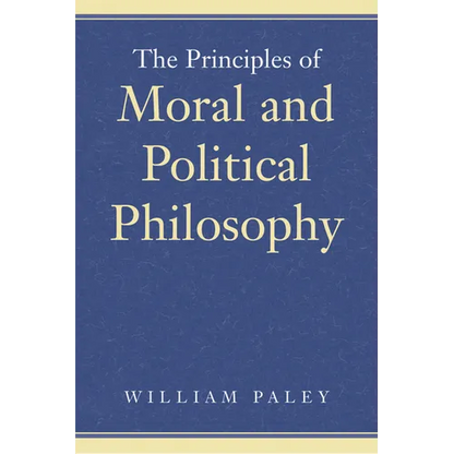 The Principles of Moral and Political Philosophy - Hardcover