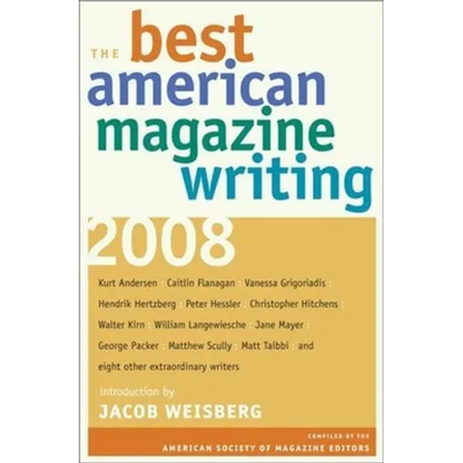 The Best American Magazine Writing 2008 - Paperback
