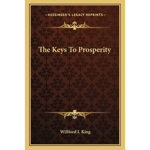 The Keys To Prosperity - Paperback