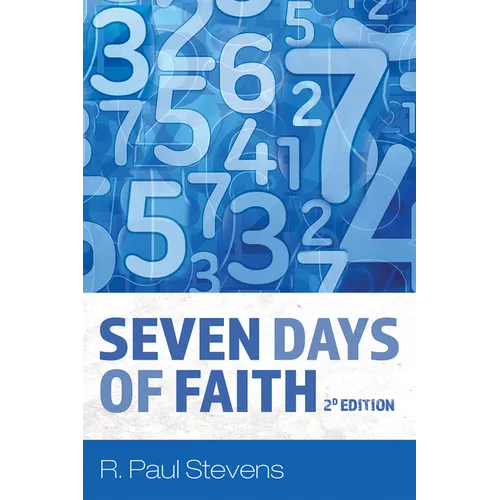 Seven Days of Faith, 2D Edition - Paperback