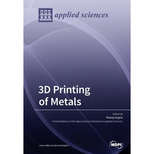 3D Printing of Metals - Paperback