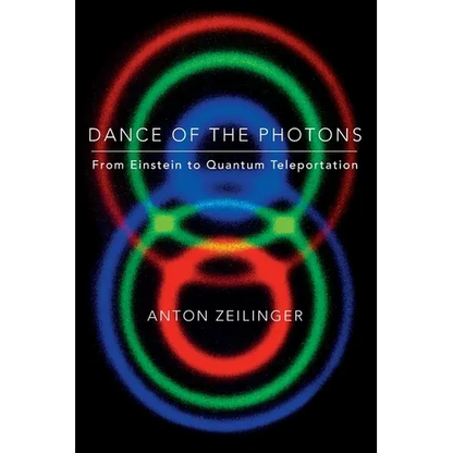Dance of the Photons - Paperback