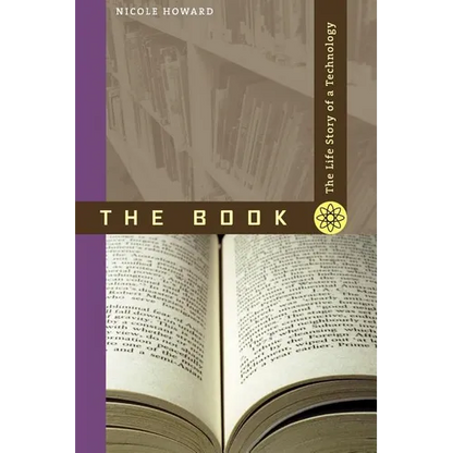The Book: The Life Story of a Technology - Paperback
