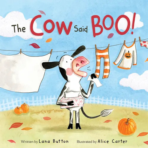 The Cow Said Boo! - Hardcover
